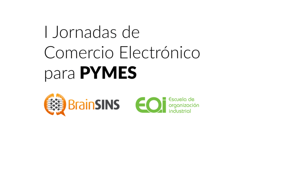 I Jornadas de Comercio Electrónico para PYMES