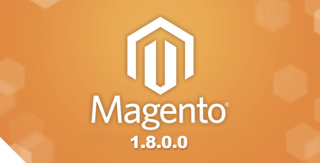 Muchas mejoras en la nueva versión de Magento 1.8.0.0, que ya está disponible.